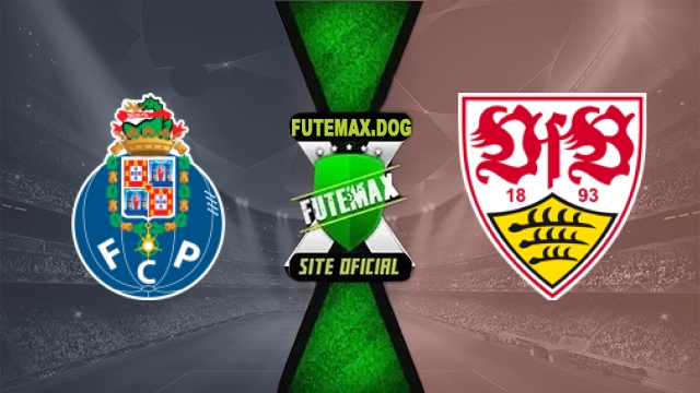 Assistir FC Porto x Stuttgart AO VIVO Online Grátis em HD 19/03/2026