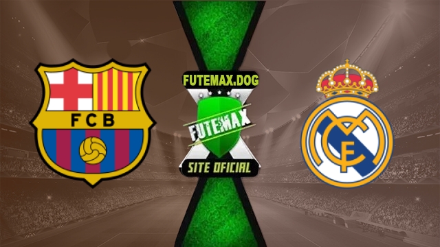 Assistir Barcelona x Real Madrid AO VIVO Online Grátis em HD 10/05/2026