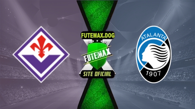 Assistir Fiorentina x Atalanta AO VIVO Online Grátis em HD 22/05/2026