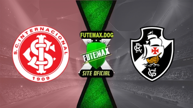 Assistir Internacional x Vasco AO VIVO Online Grátis em HD 16/05/2026
