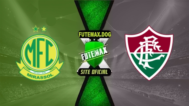 Assistir Mirassol x Fluminense AO VIVO Online Grátis em HD 23/05/2026