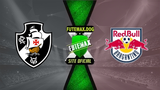 Assistir Vasco x Bragantino AO VIVO Online Grátis em HD 24/05/2026